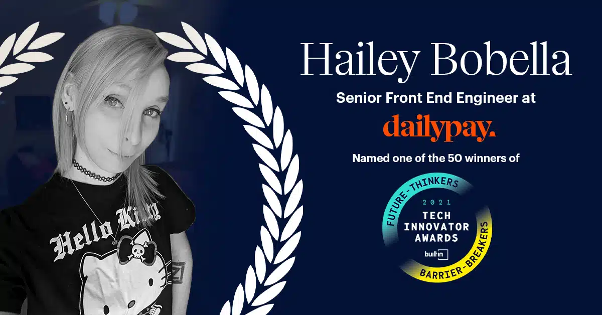 Portrait image of Hailey Bobella, named as a Senior Front End Engineer at DailyPay. She has blonde hair and wears a black Hello Kitty-themed shirt with a choker necklace. The text mentions her recognition as one of the 50 winners of the 2021 Tech Innovator Awards by Built In.