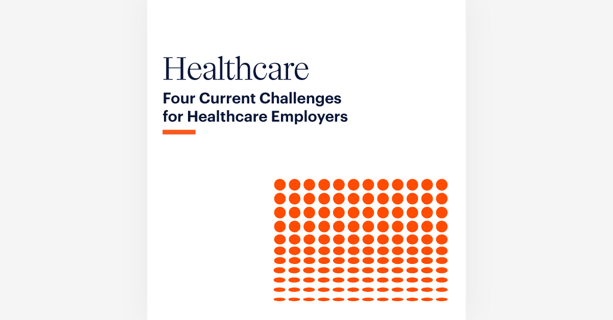 Text reads "Healthcare: Four Current Challenges for Healthcare Employers" in navy blue and black, with an orange line beneath. Below the text, there is a pattern of solid orange dots arranged in a grid, gradually decreasing in size from top to bottom. The background is white.