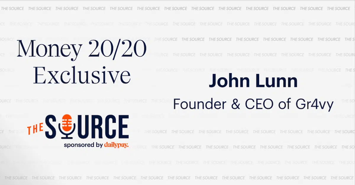 An event announcement for "Money 20/20 Exclusive" featuring John Lunn, Founder & CEO of Gr4vy, presented by The Source and sponsored by DailyPay.