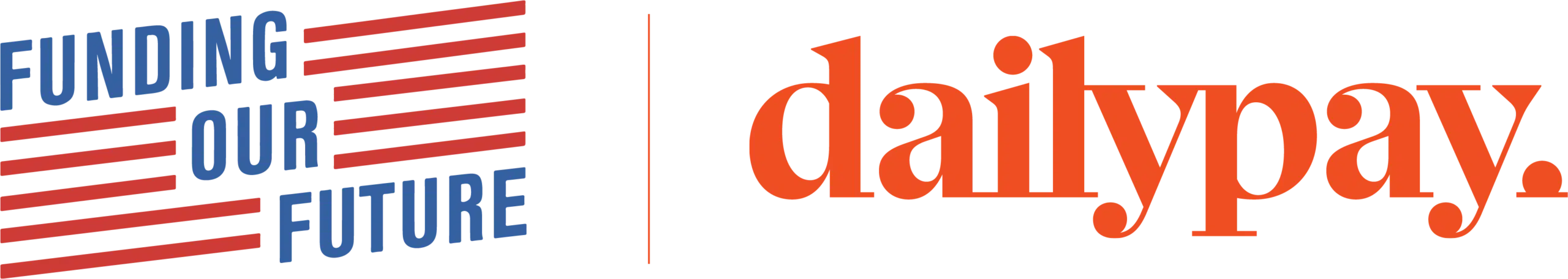 The image shows the logo for "Funding Our Future" in blue and red text, with horizontal red lines to the right. To the right of this logo is a vertical line separating it from the "dailypay" logo, which is written in bold, orange lowercase letters. The background is transparent.