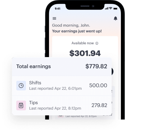 A cellphone screen showing earnings of $779.82 with details: Shifts $500.00 and Tips $279.82. The current time is displayed as 9:41 AM.