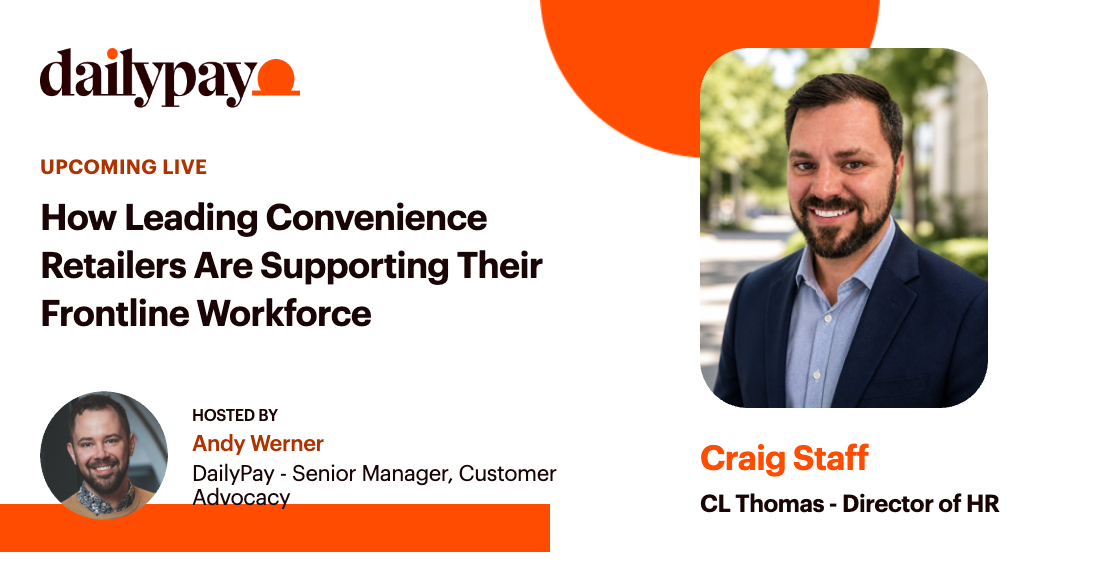 Promotional graphic for a DailyPay live event featuring Craig Staff, Director of HR at CL Thomas, and hosted by Andy Werner, Senior Manager of Customer Advocacy.