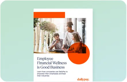 Three people collaborate at a table in a brightly lit room. The text on the image promotes DailyPay's financial wellness services for employees and companies.